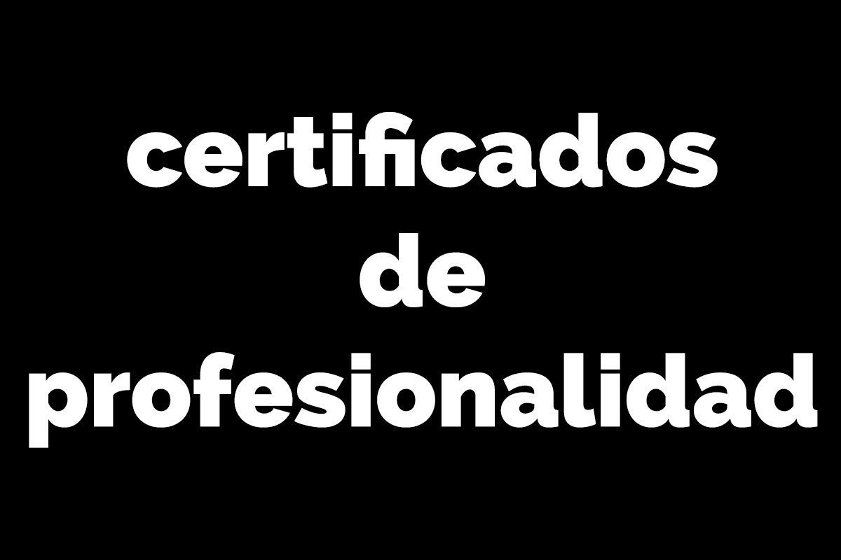 certificados de profesionalidad