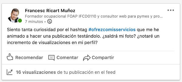 #ofrezcomisservicios, un hashtag viral en Linkedin 1